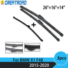 Wiper LHD RHD Front Rear Wiper Blades Set For BMW X1 F48 2015 - 2020 2019 2018 2017 2016 Windshield Windscreen 26"16"14" 2024 - buy cheap