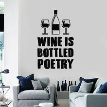 Cartel de tienda de vino con citas de cocina, calcomanía de pared de Wine Is Bottled, pegatina de vinilo, decoración del hogar, Mural de decoración Interior C222 2024 - compra barato