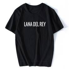 Lana Del Rey Print Men Letter T Shirt Casual Funny Shirt for Man Black Whtie Top Tee Funny Hipster Funny Music Tee Shirt 2024 - buy cheap