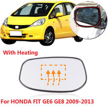 CAPQX Heating For FIT GE6 GE8 2009 2010 2011 2012 2013 2014 JAZZ FIT HYBIRD 13 Side Rearview Mirror lens Rear View Mirror Glass 2024 - buy cheap
