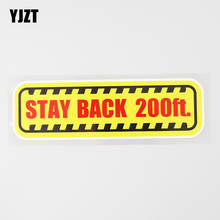 YJZT 16.5CM×4.8CM  Stay Back 200ft Feet Warning Decal PVC Car Sticker 12C-0342 2024 - buy cheap