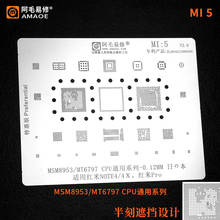 Amaoe-Plantilla de reballing MI5 BGA para xiaomi redmi note 4, 4x pro, msm8953, mt6797, Chip de red de planta de estaño 2024 - compra barato