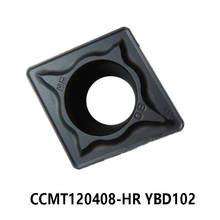 100% Original Carbide Inserts Lathe Cutter CCMT120408-HR YBD102 CCMT 120408 CCMT1204 Turning Tools CNC processing Cast Iron 2024 - buy cheap