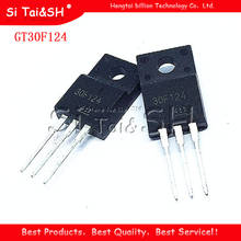 10 peças 30f124 gt30f124 lâmpada lcd com efeito especial campo transistor 2024 - compre barato