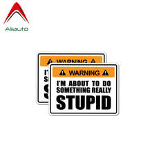 Aliauto 2 X Warning Car Personality Sticker Something Really Stupid Cover Scratch Decal Accessories PVC for Toyota Opel,10cm*7cm 2024 - buy cheap