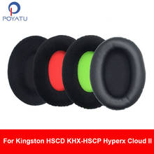 POYATU-almohadillas para los auriculares HSCD KHX-HSCP Hyperx Cloud II, almohadillas para los oídos, almohadillas para los auriculares, almohadillas para los oídos de repuesto suave 2024 - compra barato