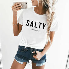 Salty Matthew 5:13 T-shirt Vintage Christian Bible Verse Tees Tops Casual Women Crewneck Graphic Summer Tshirt Drop Shipping 2024 - buy cheap