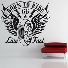 Born to Run Wall Sticker Motorcycle Quotes Wings Tire Creative Mural Door Window Vinyl Stickers Teens Bedroom Garage Decor Q096 2024 - buy cheap