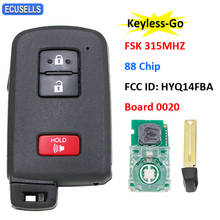 2+1/3 Button FSK 315MHz 88 Chip Keyless-Go Smart Remote Key For Toyota Prius C Prius V RAV4 Board 0020 FCC ID: HYQ14FBA TOY12 2024 - buy cheap