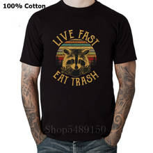 2019 Anime Live Fast Eat Trash Raccoon T Shirt Men Guardians Bear Galaxy T-Shirt Rocket Raccoon Wild Animal Retro Brand Clothing 2024 - buy cheap