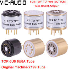 Tubo de áudio a vácuo 6u8, tubo para entrada de 7199 do tubo diy, adaptador de soquete, conversor, frete grátis, 1 peça 2024 - compre barato