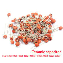 100pcs Ceramic capacitor 50V 56pF 68pF 82pF 100pF 120pF 150pF 180pF 220pF 300pF 330pF 2024 - buy cheap