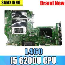 BL460 NM-A651 motherboard For Lenovo ThinkPad L460 laptop FRU motherboard 01AW259 CPU i5 6200 DDR3 BL460 mainboard motherboard 2024 - compra barato