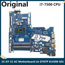 LSC For HP 15-AY 15-AC Laptop Motherboard CDL50 LA-D707P With SR2ZV I7-7500 CPU 914598-601 914598-001 DDR4 100% Tested 2024 - buy cheap