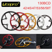 Litepro 130BCD Chainring 45/47/53/56/58T Bike chainwheel Aluminum Folding Road Bicycle chainwheel for 6/7/8/9/10s Chain Parts 2024 - buy cheap