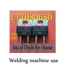 3pcs/ lot LTTH806SD8A 600V  Inverter Welding Machine IGBT 600V  Tube International Standard Welding Parts Accessory 2024 - buy cheap