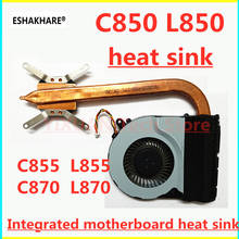 Módulo de refrigeración del disipador de calor, placa base integrada, compatible con Toshiba notebook C850, L850, L855, C855, C870, L870, C875, L875 2024 - compra barato