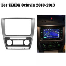 Car Refitting 2 Din Fascia for SKODA Octavia 2010-2013 Audio Stereo Radio DVD CD Panel Dash Mount Trim Kit Frame 2024 - buy cheap