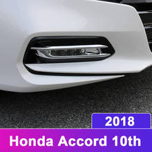 For Honda Accord 10th 2018 2019 Accessories Exterior Front Fog Lamp light Cover Trim Sticker Front Foglight Cover ABS Chrome 2024 - buy cheap