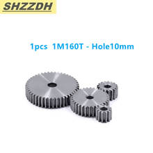 1pcs 1M 160T Inner Hole 14mm Spur Gear Standard Hole 90 Degree 45# Steel Quenching Processing 2024 - buy cheap