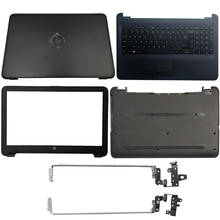 NEW For HP 250 255 256 G4 G5 15-AC 15-AF Laptop LCD Back Cover/Front bezel/LCD Hinges/Palmrest/Bottom Case 900263-001 813925-001 2024 - buy cheap