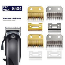 Cabeça de cortador de cabelo e lâmina para substituição, wahl 8504, aparador de corte de cabelo, máquina de corte de cabelo, conjunto de acessórios de salão, ferramenta de metal 2024 - compre barato