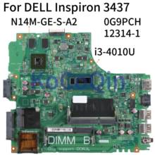 KoCoQin Laptop motherboard For DELL Inspiron 14R 3437 5437 I3-4010U SR16Q Mainboard CN-0G9PCH 0G9PCH 12314-1 N14M-GE-S-A2 2024 - buy cheap