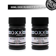 OXXI 30ml Rubber Base and Top Manicure Thick Nail Base Coat UV Led Gel Nail Polish for Nail Art Soak off Lasting Nails Primer 2024 - купить недорого