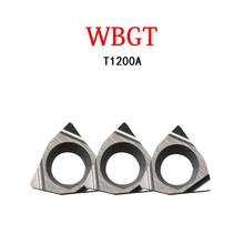 WBGT060102 WBGT060104 WBGT WBGT060104L-W WBGT060102L-W T1200A CNC Machine Original Carbide Inserts Lathe Boring Bar Blades 2024 - buy cheap