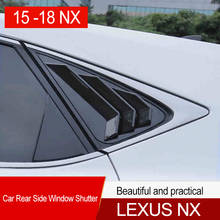 Наклейки на затвор бокового окна автомобиля QHCP, задняя треугольная крышка, отделка ABS для Lexus NX200 300 200T 300H 2015-2020, внешние аксессуары 2024 - купить недорого
