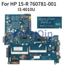 KoCoQin Laptop motherboard For HP 15-R I3-4010U Mainboard 760781-001 760781-501 ZS050 LA-A992P SR16Q DDR3L 2024 - buy cheap