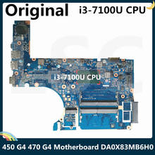 LSC For HP 450 G4 470 G4 Laptop Motherboard DA0X83MB6H0 With SR2ZW I3-7100U CPU DDR4 2024 - buy cheap