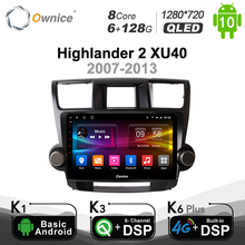 6G + 128G Ownice 10,1 "автомобильный радиоприемник GPS DVD Navi для Toyota HIGHLANDER 2009 2013 2014 2015 Universal Android 10,0 8 core 4G LTE SPDIF 2024 - купить недорого