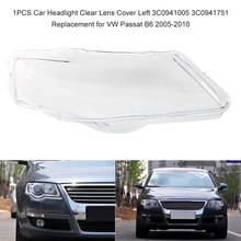 Car Headlight Clear Lens Cover 3C0941006 3C0941752 Transparent Shell Replacement for VW Passat B6 2005-2010 2024 - buy cheap