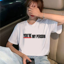 Серая анатомическая футболка с надписью «You Are My Person», Топ Harajuku Ullzang, Корейская женская футболка 2024 - купить недорого