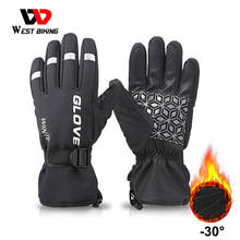 WEST BIKING Winter Gloves for Men Waterproof Cycling Cold-proof Warm Fluff Glove Full Touch Screen Ski Motorcycle Bicycle Gloves 2024 - buy cheap