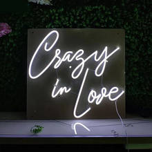 Letrero de neón hecho a medida para Crazy In Love, solo luces LED de pared para fiesta, boda, tienda, ventana, restaurante, Decoración de cumpleaños 2024 - compra barato