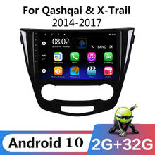 Radio Multimedia con GPS para coche, Radio con reproductor de vídeo, android 10, 2Din, para Nissan X-TRAIL, X Trail, T32, Qashqai 2, J11, 2013, 2014, 2015, 2016, 2017 2024 - compra barato
