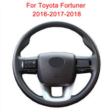 Оригинальная модель для Toyota Fortuner 2016-2017-2018, искусственная кожа, автоматическое рулевое колесо, Ручное шитье 2024 - купить недорого