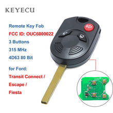 Chave remota de 3 botões keyecu, lâmina a laser 2012 mhz oucd6000022 para ford escape fiesta transit connect 2009-2016 com chip 4d63 80bit 2024 - compre barato