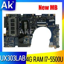 Akemy UX303LAB материнская плата для ноутбука For Asus UX303LA UX303LB UX303LN UX303LA U303L материнская плата 4G RAM I7-5500U SR23W 2024 - купить недорого