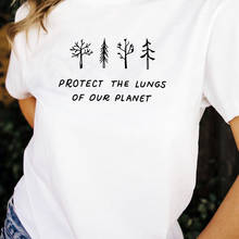 Camisetas con estampado de "proteger los pulmones de nuestro planeta" para mujer, blusas ecológicas, Tops informales, camiseta Tumblr, camisa del Día de la tierra, ropa 2024 - compra barato
