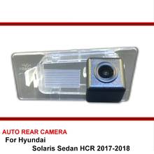 For Hyundai Solaris Sedan HCR 2017 18 19 20 Car Backup Camera HD CCD Night Vision Auto Reverse Parking Rear View Camera NTSC 2024 - buy cheap