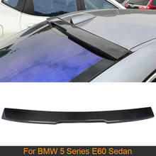 Spoiler de fibra de carbono para bmw 5 series e60 sedan, 4 portas 525i 530i 2006-2012, proteção contra o sol, traseiro, spoiler 2024 - compre barato