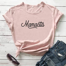 Mamacita camiseta feminina estampada, camiseta engraçada de 100% algodão para verão, presente para mamãe e espanhol com letras 2024 - compre barato