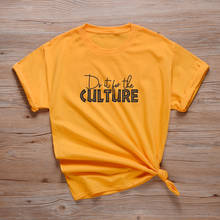 Футболка с надписью «Do It For The Culture» Повседневная хлопковая футболка унисекс, летняя уличная одежда, базовые футболки, хипстерские топы, рубашки, A-534 2024 - купить недорого