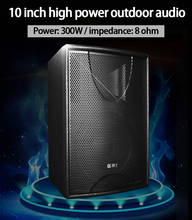 KYYSLB 300W 8 Ohm 10 Inch Stage Engineering High Power Speaker Outdoor Audio Professional Bar Full Range Floorstanding Speaker 2024 - buy cheap