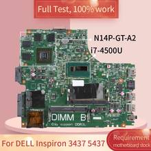 01C6NT для DELL Inspiron 3437 5437 12307-2 01C6NT SR16Z I7-4500U материнская плата для ноутбука Полная проверка 100% работа 2024 - купить недорого