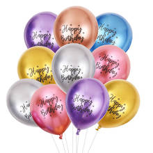10pcs 12inch Chrome Metallic Latex Balloons Happy Birthday Pattern Ballon Inflatable Helium Balloon Kids Adult Party Decorations 2024 - buy cheap