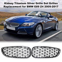 Kidney Titanium Silver Grille Set Grilles Replacement for BMW E89 Z4 2009-2017 Car accessories 2024 - buy cheap